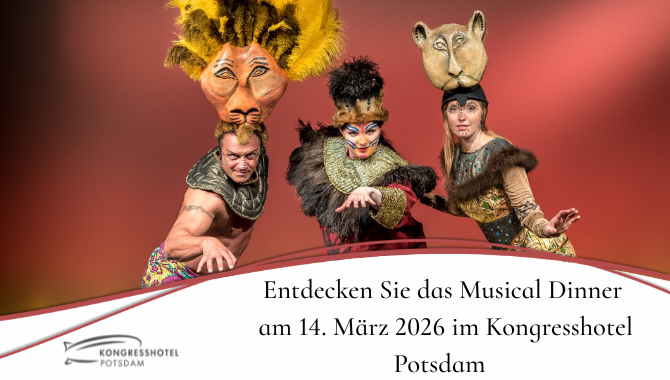 Drei kostümierte Musical-Darsteller mit Tiermasken werben für das Musical Dinner am 14. März 2026 im Kongresshotel Potsdam.